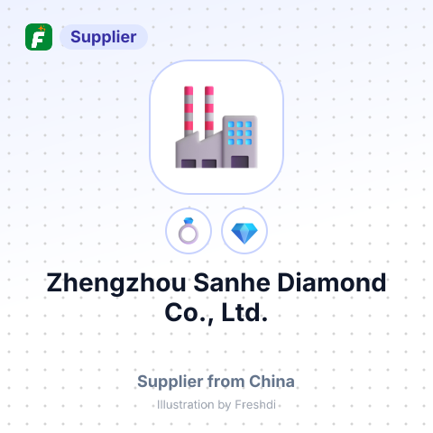 Zhengzhou Sanhe Diamond Co., Ltd. – summary card, no photo uploaded yet