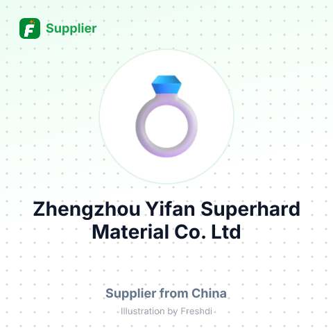 Zhengzhou Yifan Superhard Material Co.,Ltd – summary card, no photo uploaded yet
