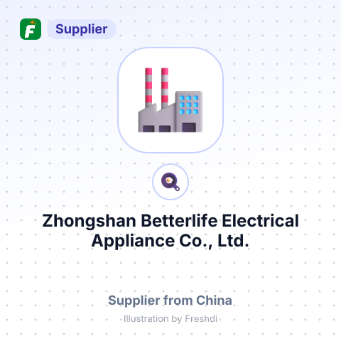 Zhongshan Betterlife Electrical Appliance Co., Ltd. – summary card, no photo uploaded yet