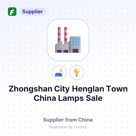 Zhongshan City Henglan Town China Lamps Sale Department – summary card, no photo uploaded yet