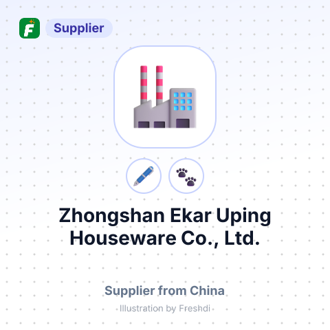 Zhongshan Ekar Uping Houseware Co., Ltd. – summary card, no photo uploaded yet