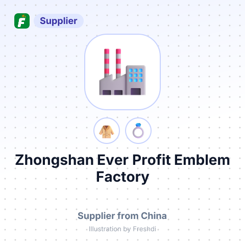 Zhongshan Ever Profit Emblem Factory – summary card, no photo uploaded yet