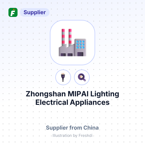 Zhongshan MIPAI Lighting Electrical Appliances Co.,Ltd – summary card, no photo uploaded yet