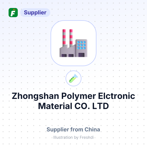 Zhongshan Polymer Elctronic Material CO., LTD – summary card, no photo uploaded yet