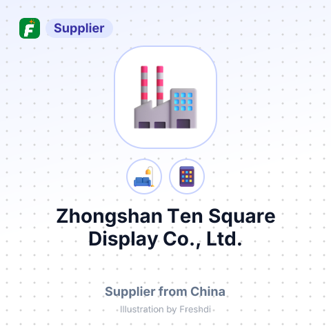 Zhongshan Ten Square Display Co., Ltd. – summary card, no photo uploaded yet