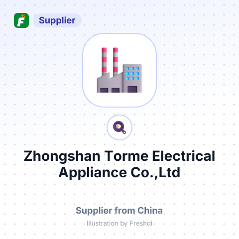 Zhongshan Torme Electrical Appliance Co.,Ltd – summary card, no photo uploaded yet