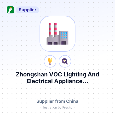 Zhongshan VOC Lighting And Electrical Appliance... – summary card, no photo uploaded yet