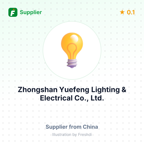 Zhongshan Yuefeng Lighting & Electrical Co., Ltd.  – summary card, no photo uploaded yet