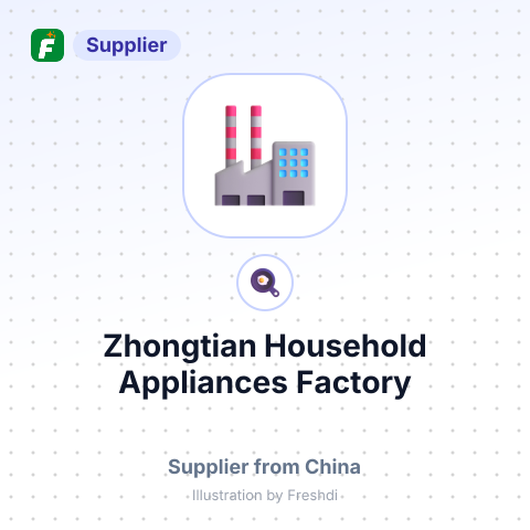 Zhongtian Household Appliances Factory – summary card, no photo uploaded yet