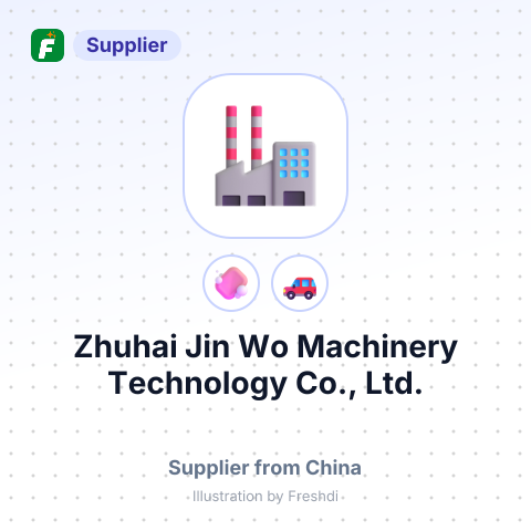 Zhuhai Jin Wo Machinery Technology Co., Ltd. – summary card, no photo uploaded yet