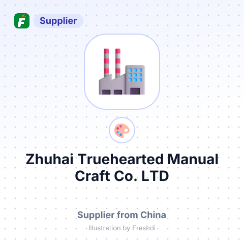 Zhuhai Truehearted Manual Craft Co., LTD – summary card, no photo uploaded yet