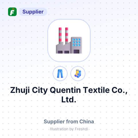 Zhuji City Quentin Textile Co., Ltd. – summary card, no photo uploaded yet