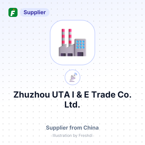 Zhuzhou UTA I & E Trade Co., Ltd. – summary card, no photo uploaded yet