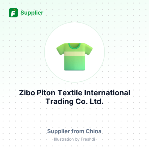 Zibo Piton Textile International Trading Co., Ltd. – summary card, no photo uploaded yet