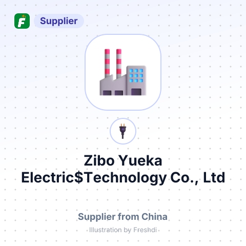 Zibo Yueka Electric$Technology Co., Ltd – summary card, no photo uploaded yet