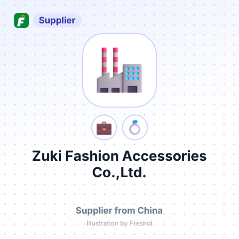 Zuki Fashion Accessories Co.,Ltd. – summary card, no photo uploaded yet