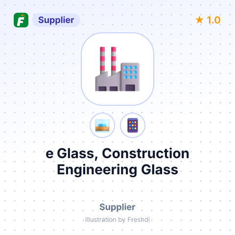 e Glass, Construction Engineering Glass – summary card, no photo uploaded yet