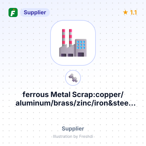 ferrous Metal Scrap:copper/aluminum/brass/zinc/iron&steel Scrap And So On – summary card, no photo uploaded yet