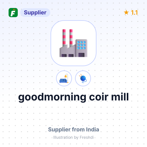 goodmorning coir mill – summary card, no photo uploaded yet