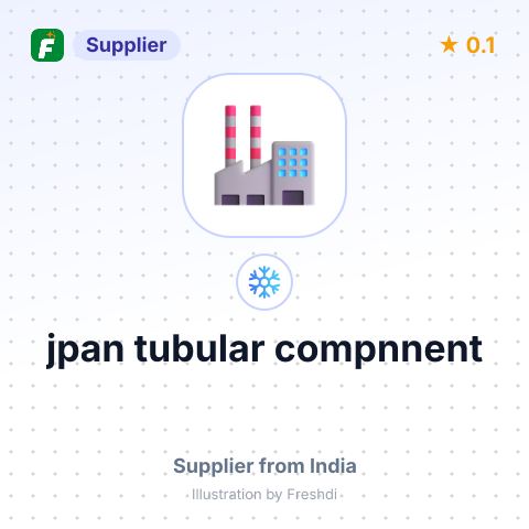 jpan tubular compnnent – summary card, no photo uploaded yet