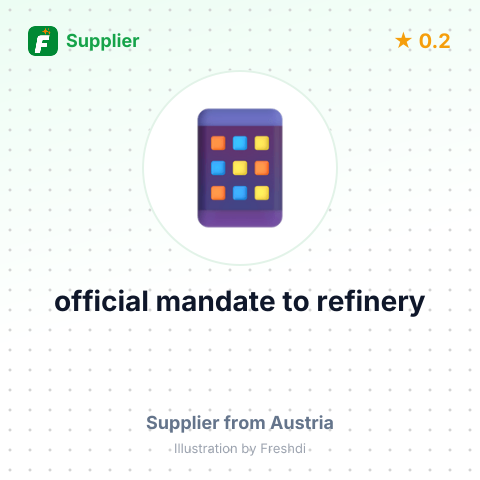 official mandate to refinery – summary card, no photo uploaded yet