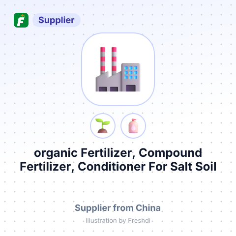 organic Fertilizer, Compound Fertilizer, Conditioner For Salt Soil – summary card, no photo uploaded yet