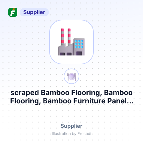 scraped Bamboo Flooring, Bamboo Flooring, Bamboo Furniture Panels, Bamboo Molding, Toilet Seat Bamboo Cover, Bamboo Chopping Board – summary card, no photo uploaded yet