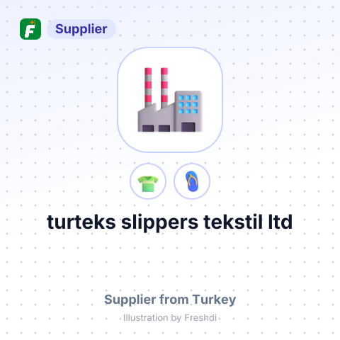 turteks slippers tekstil ltd – summary card, no photo uploaded yet