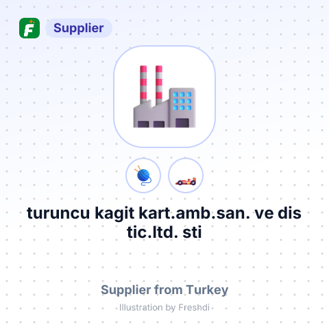 turuncu kagit kart.amb.san. ve dis tic.ltd. sti – summary card, no photo uploaded yet