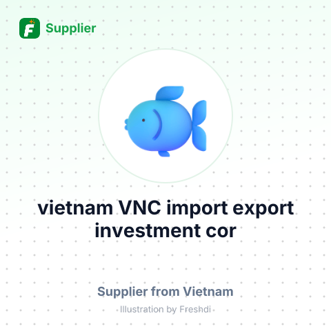 vietnam VNC import export investment cor – summary card, no photo uploaded yet