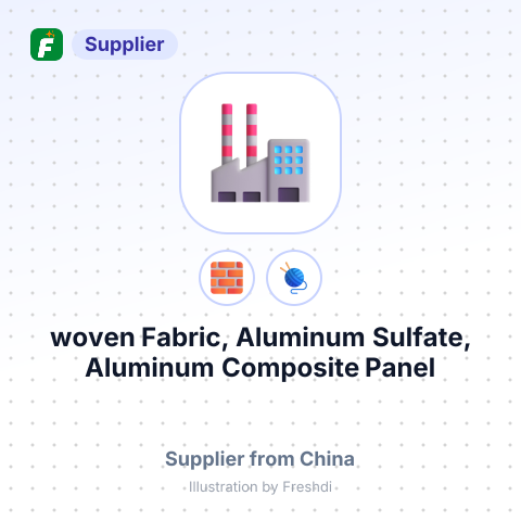 woven Fabric, Aluminum Sulfate, Aluminum Composite Panel – summary card, no photo uploaded yet