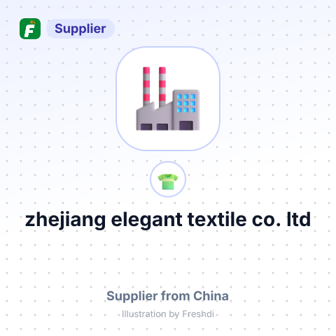 zhejiang elegant textile co.,ltd – summary card, no photo uploaded yet